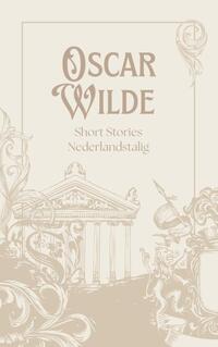 Oscar Wilde Short Stories Nederlandstalig