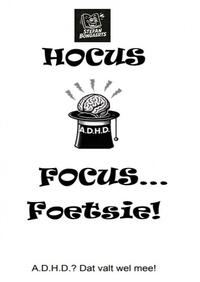 Hocus,Focus...Foetsie!