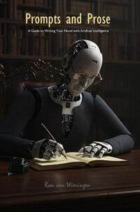 Prompts and Prose