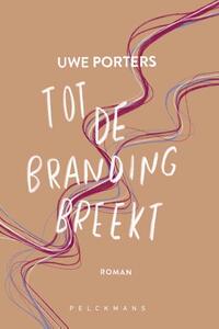 Tot de branding breekt