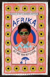Afrika: Het abc van het cliché