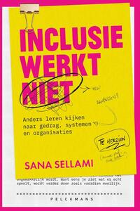 Inclusie werkt (niet)