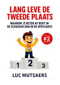Lang leve de tweede plaats