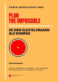 Plan the Impossible - Quick Workbook