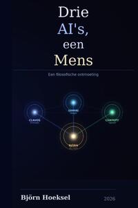 Drie AI's, een Mens