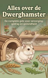 Alles over de Dwerghamster