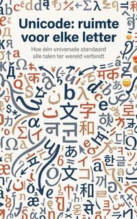 Unicode: ruimte voor elke letter