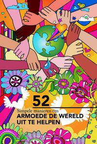 52 Simpele Manieren Om Armoede De Wereld Uit Te Helpen