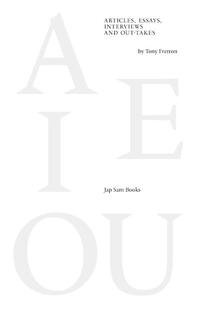 Articles, essays, interviews and outtakes