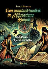 Een magisch-realist in mysterieus België