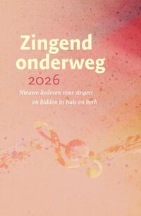 Zingend Onderweg 2026