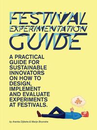 Festival Experimentation Guide
