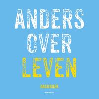 Anders over leven