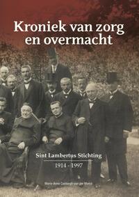 Kroniek van zorg en overmacht