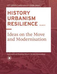 History Urbanism Resilience Volume 01