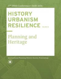 History Urbanism Resilience Volume 04