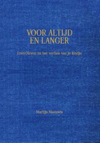 Voor altijd en langer