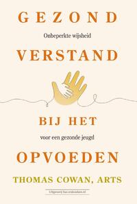 Gezond verstand bij het opvoeden