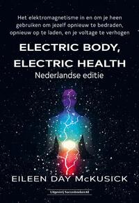 Electric body, electric health