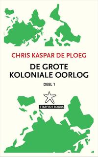 De grote koloniale oorlog