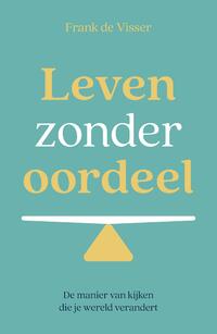 Leven zonder oordeel