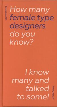 How many female type designers do you know?