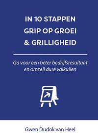 In 10 stappen Grip op Groei & Grilligheid
