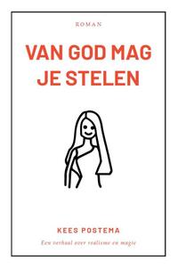 Van God mag je stelen