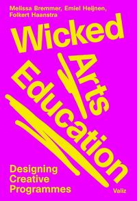 Wicked Arts Education