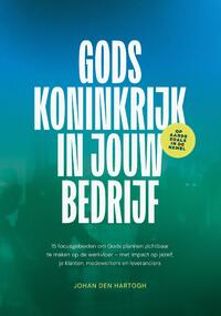 Gods koninkrijk in jouw bedrijf