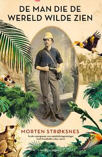 De man die de wereld wilde zien