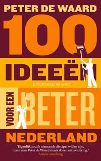 100 ideeën voor een beter Nederland