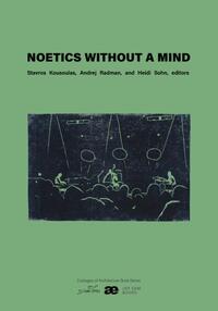 Noetics Without a Mind