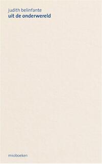 Uit De Onderwereld Naar De Bovenwereld