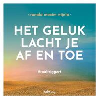 Het geluk lacht je af en toe