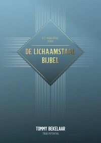 Lichaamstaal Boek - De Lichaamstaalbijbel