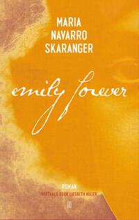 Emily forever