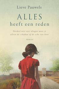 Alles heeft een reden