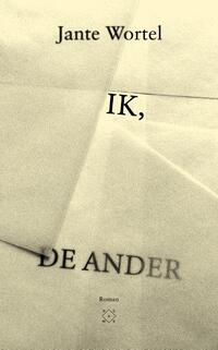 Ik, de ander