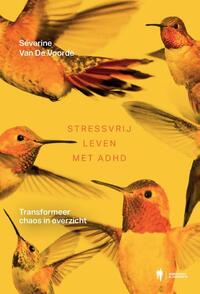 Stressvrij leven met ADHD