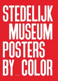 Stedelijk Museum Posters by Color