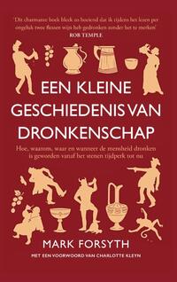 Een kleine geschiedenis van dronkenschap