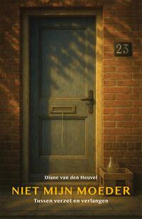 Niet mijn moeder