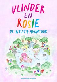 Vlinder en Rosie op intuïtie avontuur