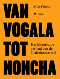 Van vogala tot noncha