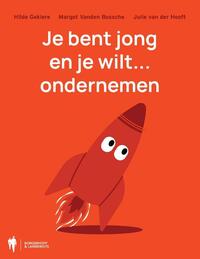 Je bent jong en je wilt... ondernemen