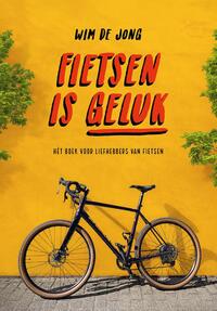 Fietsen is geluk