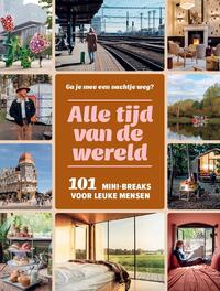 101 Mini-Breaks Voor Leuke Mensen