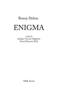 Ronny Delrue. Enigma