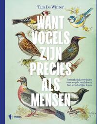 Want vogels zijn precies als mensen